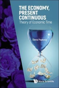 Book Cover for The Economy, Present Continuous by Elena G Popkova