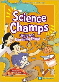 Book Cover for Living and Non-Living Things by Manisha Nayak