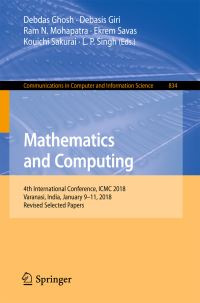 Book Cover for Mathematics and Computing by Debdas Ghosh, Debasis Giri, Ram N Mohapatra, Ekrem Savas, Kouichi Sakurai, L P Singh