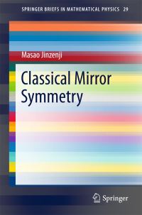 Book Cover for Classical Mirror Symmetry by Masao Jinzenji