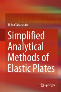 Book Cover for Simplified Analytical Methods of Elastic Plates by Hideo Takabatake