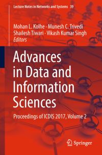 Book Cover for Advances in Data and Information Sciences by Mohan L Kolhe, Munesh C Trivedi, Shailesh Tiwari, Vikash Kumar Singh