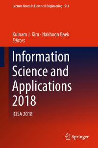 Book Cover for Information Science and Applications 2018 by Kuinam J Kim, Nakhoon Baek