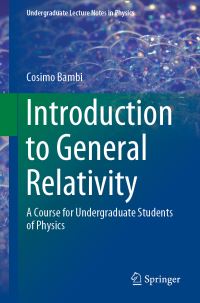 Book Cover for Introduction to General Relativity by Cosimo Bambi