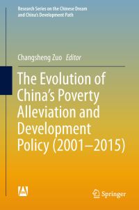 Book Cover for The Evolution of China's Poverty Alleviation and Development Policy (2001-2015) by Changsheng Zuo