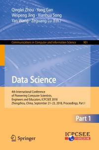 Book Cover for Data Science by Qinglei Zhou, Yong Gan, Weipeng Jing, Xianhua Song, Yan Wang, Zeguang Lu