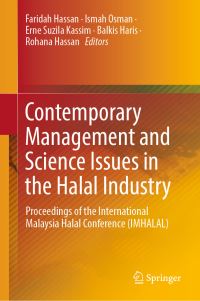 Book Cover for Contemporary Management and Science Issues in the Halal Industry by Faridah Hassan, Ismah Osman, Erne Suzila Kassim, Balkis Haris, Rohana Hassan