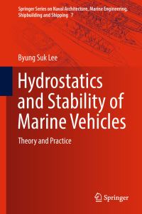 Book Cover for Hydrostatics and Stability of Marine Vehicles by Byung Suk Lee