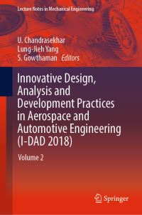 Book Cover for Innovative Design, Analysis and Development Practices in Aerospace and Automotive Engineering (I-DAD 2018). Volume 2 by Analysis and Development Practices in Aerospace and Automotive Engineering Innovative Design