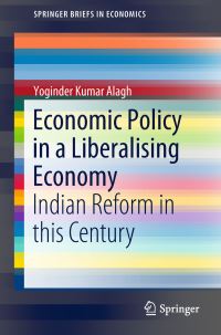 Book Cover for Economic Policy in a Liberalising Economy by Yoginder Kumar Alagh