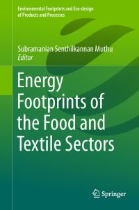 Book Cover for Energy Footprints of the Food and Textile Sectors by Subramanian Senthilkannan Muthu