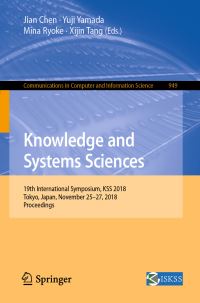 Book Cover for Knowledge and Systems Sciences by Jian Chen, Yuji Yamada, Mina Ryoke, Xijin Tang