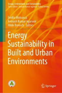 Book Cover for Energy Sustainability in Built and Urban Environments by Emilia Motoasca, Avinash Kumar Agarwal, Hilde Breesch