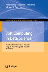 Book Cover for Soft Computing in Data Science by Bee Wah Yap, Azlinah Hj Mohamed, Michael W Berry