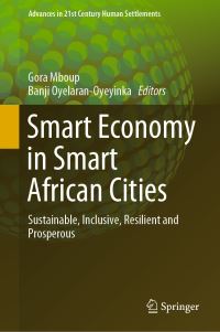 Book Cover for Smart Economy in Smart African Cities by Gora Mboup, Banji OyelaranOyeyinka
