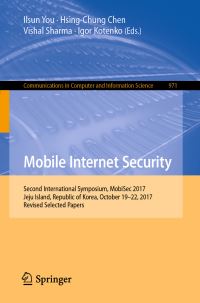 Book Cover for Mobile Internet Security by Ilsun You, HsingChung Chen, Vishal Sharma, Igor Kotenko