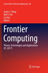 Book Cover for Frontier Computing by Jason C Hung, Neil Y Yen, Lin Hui
