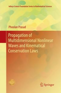 Book Cover for Propagation of Multidimensional Nonlinear Waves and Kinematical Conservation Laws. Infosys Science Foundation Series in Mathematical Sciences by Phoolan Prasad