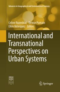Book Cover for International and Transnational Perspectives on Urban Systems by Celine Rozenblat, Denise Pumain, Elkin Velasquez