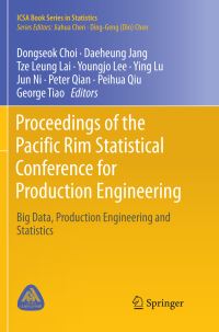 Book Cover for Proceedings of the Pacific Rim Statistical Conference for Production Engineering by Dongseok Choi, Daeheung Jang, Tze Leung Lai, Youngjo Lee, Ying Lu, Jun Ni, Peter Qian, Peihua Qiu, George Tiao