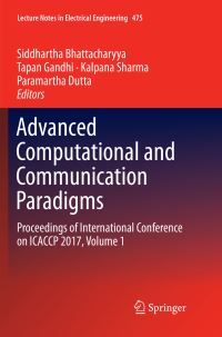 Book Cover for Advanced Computational and Communication Paradigms by Siddhartha Bhattacharyya, Tapan Gandhi, Kalpana Sharma, Paramartha Dutta