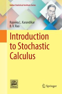 Book Cover for Introduction to Stochastic Calculus by Rajeeva L Karandikar, B V Rao