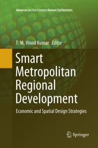 Book Cover for Smart Metropolitan Regional Development by TM Vinod Kumar