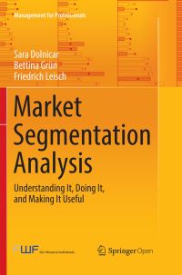 Book Cover for Market Segmentation Analysis by Sara Dolnicar, Bettina Grün, Friedrich Leisch