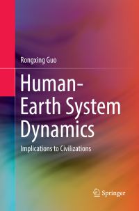Book Cover for Human-Earth System Dynamics by Rongxing Guo