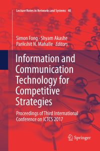 Book Cover for Information and Communication Technology for Competitive Strategies by Simon Fong, Shyam Akashe, Parikshit N Mahalle