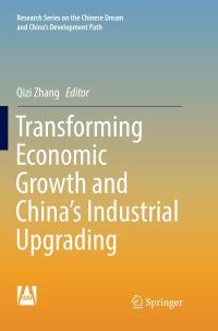 Book Cover for Transforming Economic Growth and China's Industrial Upgrading by Qizi Zhang