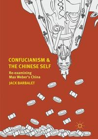 Book Cover for Confucianism and the Chinese Self by Jack Barbalet