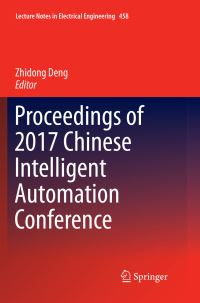 Book Cover for Proceedings of 2017 Chinese Intelligent Automation Conference by Zhidong Deng