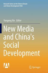 Book Cover for New Media and China's Social Development by Yungeng Xie