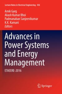 Book Cover for Advances in Power Systems and Energy Management by Amik Garg, Akash Kumar Bhoi, Padmanaban Sanjeevikumar, K K Kamani