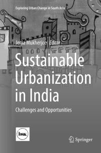 Book Cover for Sustainable Urbanization in India by Jenia Mukherjee