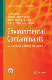 Book Cover for Environmental Contaminants by Tarun Gupta, Avinash Kumar Agarwal, Rashmi Avinash Agarwal, Nitin K Labhsetwar