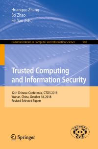Book Cover for Trusted Computing and Information Security by Huanguo Zhang, Bo Zhao, Fei Yan