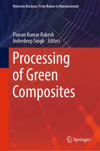 Book Cover for Processing of Green Composites by Pawan Kumar Rakesh, Inderdeep Singh