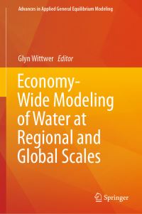 Book Cover for Economy-Wide Modeling of Water at Regional and Global Scales by Glyn Wittwer