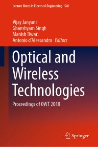 Book Cover for Optical and Wireless Technologies by Vijay Janyani, Ghanshyam Singh, Manish Tiwari, Antonio dAlessandro