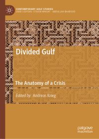 Book Cover for Divided Gulf by Andreas Krieg