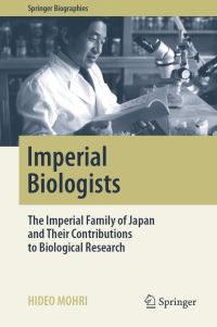 Book Cover for Imperial Biologists by Hideo Mohri