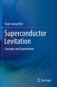 Book Cover for Superconductor Levitation by ChanJoong Kim