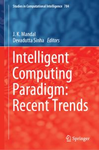 Book Cover for Intelligent Computing Paradigm by J K Mandal, Devadutta Sinha