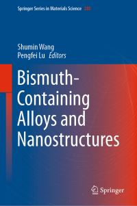 Book Cover for Bismuth-Containing Alloys and Nanostructures by Shumin Wang, Pengfei Lu