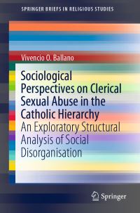 Book Cover for Sociological Perspectives on Clerical Sexual Abuse in the Catholic Hierarchy by Vivencio O Ballano