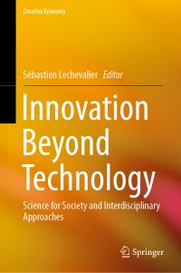 Book Cover for Innovation Beyond Technology by Sébastien Lechevalier