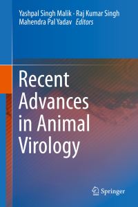 Book Cover for Recent Advances in Animal Virology by Yashpal Singh Malik, Raj Kumar Singh, Mahendra Pal Yadav