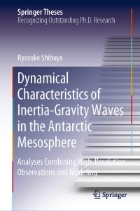 Book Cover for Dynamical Characteristics of Inertia-Gravity Waves in the Antarctic Mesosphere by Ryosuke Shibuya